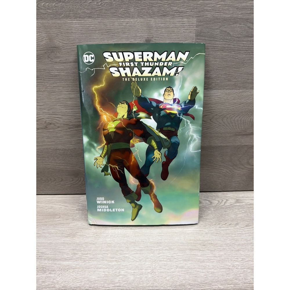 Superman/Shazam! First Thunder The Deluxe Edition Hardcover. 1st Printing 2018